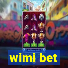 wimi bet